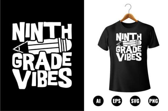 9th Grade Vibes T-shirt Design