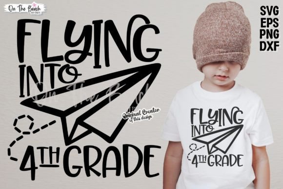 Flying into Fourth: Why This 4th Grade SVG PNG Design Is Perfect for Back-to-School Creativity