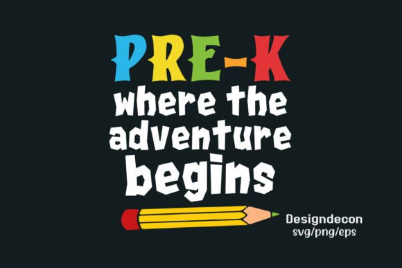 Pre-K Where the Adventure Begins